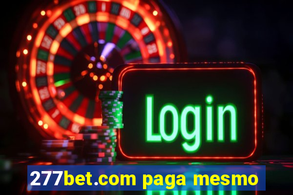 277bet.com paga mesmo